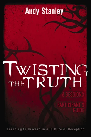 Twisting the Truth Participant's Guide