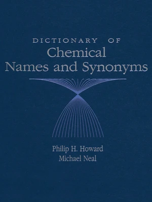 Dictionary of Chemical Names and Synonyms