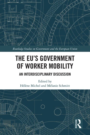 The EU's Government of Worker Mobility