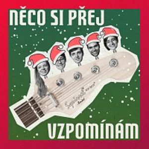 Něco si přej – Vzpomínám