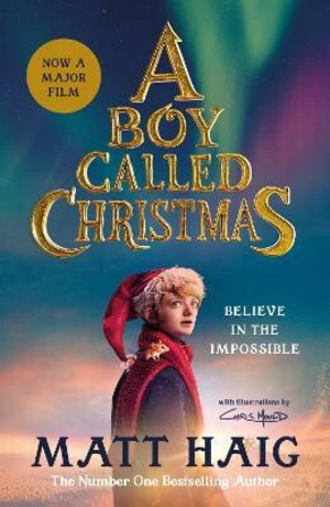 A Boy Called Christmas - Matt Haig