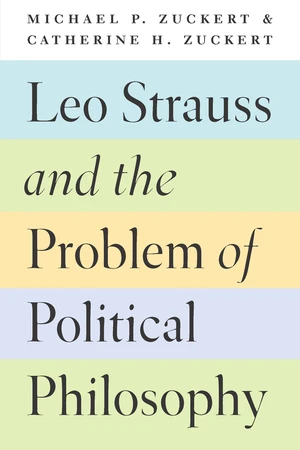 Leo Strauss and the Problem of Political Philosophy