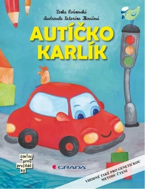 Autíčko Karlík - Lenka Rožnovská, Katarína Ilkovičová