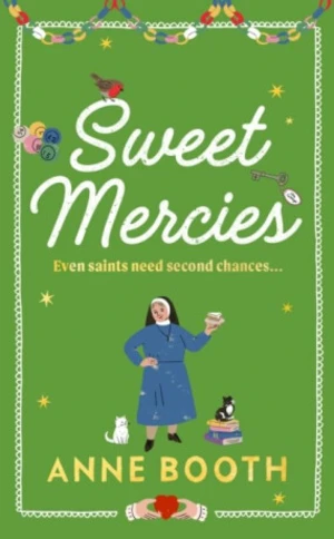 Sweet Mercies - Anne Bootheová