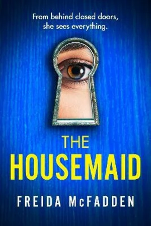 The Housemaid - Freida McFadden