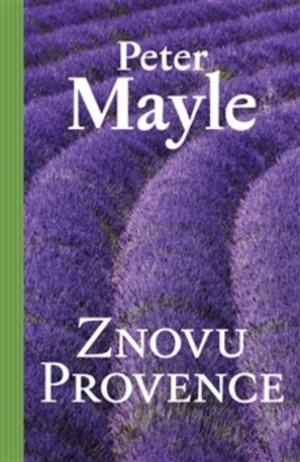 Znovu Provence - Peter Mayle