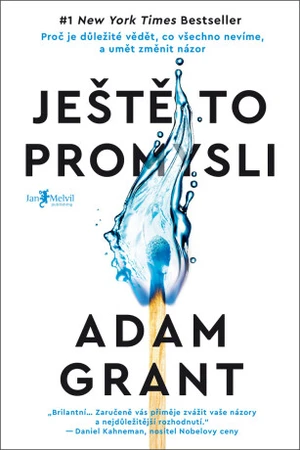 Ještě to promysli - Adam Grant