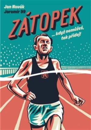 Zátopek - Jan Novák, Jaromír 99