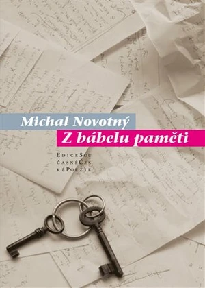 Z Bábelu paměti - Michal Novotný