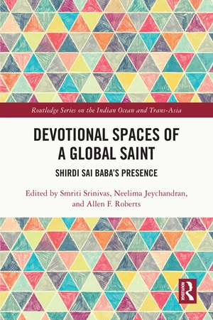 Devotional Spaces of a Global Saint