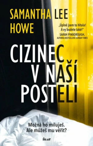 Cizinec v naší posteli - Lee Howe Samantha