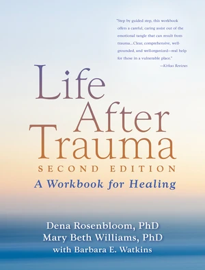 Life After Trauma, Second Edition