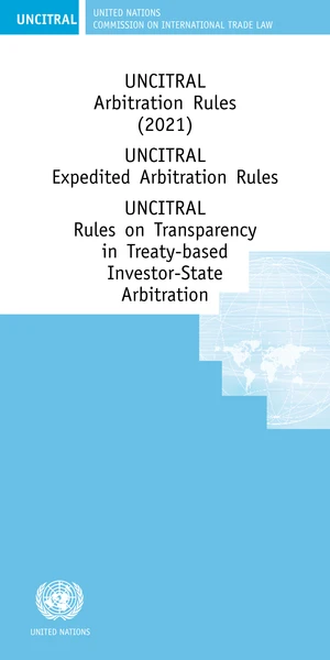 UNCITRAL Expedited Arbitration Rules 2021