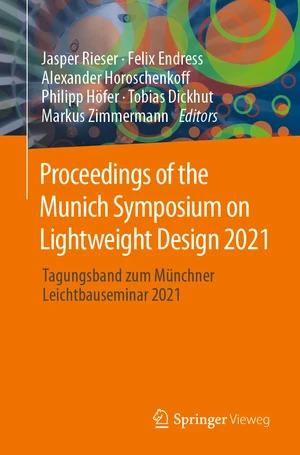 Proceedings of the Munich Symposium on Lightweight Design 2021