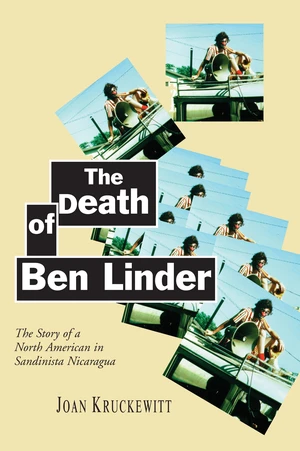 The Death of Ben Linder