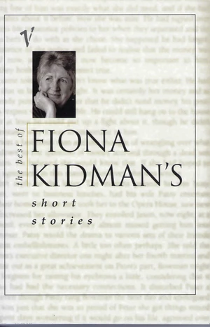 The Best of Fiona Kidman's Short Stories