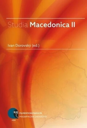 Studia Macedonica II - Ivan Dorovský