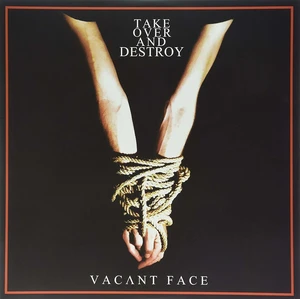 Take Over And Destroy - Vacant Face (LP)