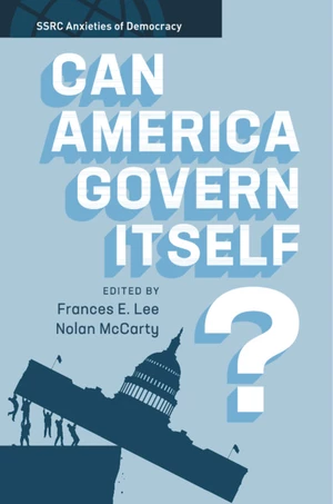 Can America Govern Itself?