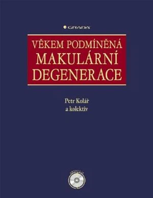 Věkem podmíněná makulární degenerace - Petr Kolář - e-kniha