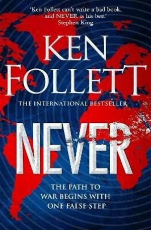 Never - Ken Follett