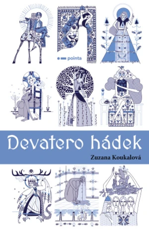 Devatero hádek - Zuzana Koukalová - e-kniha