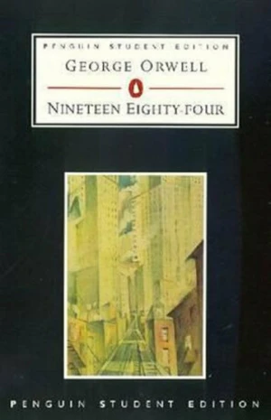 Nineteen Eighty-Four (1984) - George Orwell