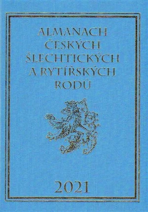 Almanach českých šlechtických a rytířských rodů 2021 - Karel Vavřínek, Miloslav Sýkora