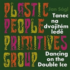 Tanec na dvojitém ledě / Dancing on the Double Ice - Jan Ságl