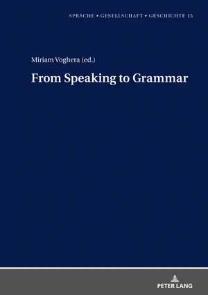 From Speaking to Grammar