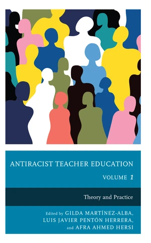 Antiracist Teacher Education