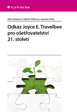 Odkaz Joyce E. Travelbee pro ošetřovatelství 21. století, Stasková Věra