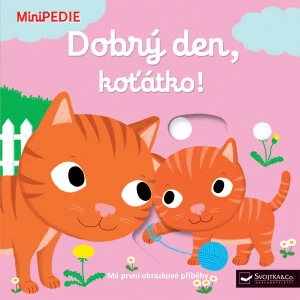 MiniPEDIE - Dobrý den, koťátko! Nathalie Choux - Nathalie Choux