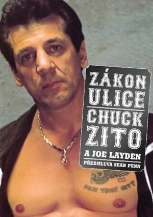 Zákon ulice - Zito Chuck, Joe Layden