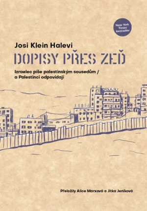 Dopisy přes zeď - Josi Klein Halevi