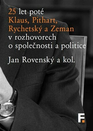 25 let poté - Jan Rovenský