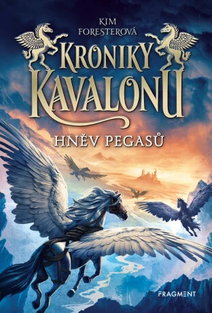 Hněv pegasů - Kim Forester