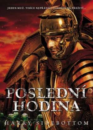 Poslední hodina - Harry Sidebottom