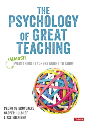 The Psychology of Great Teaching