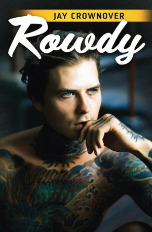 Rowdy - Jay Crownover