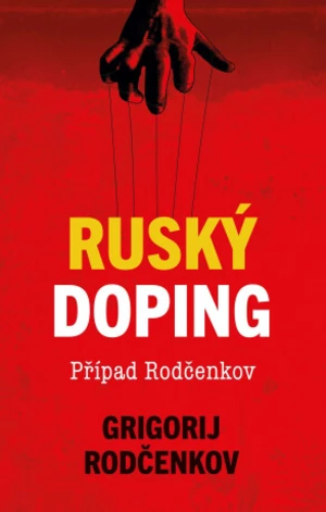 Ruský doping - Rodčenkov Grigorij - e-kniha