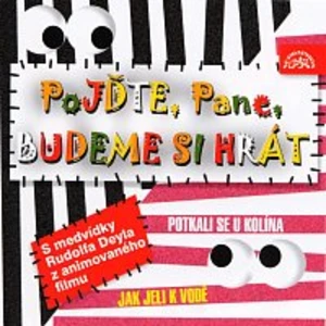 Václav Vydra, Rudolf Deyl – Pojar: Pojďte, pane, budeme si hrát