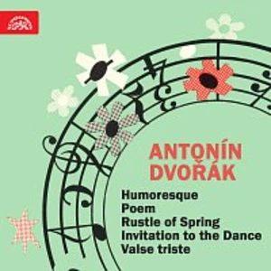 Různí interpreti – Dvořák, Fibich, Nedbal, Weber, Sinding, Boccherini: Humoreska, Poem, Rašení jara, Vyzvání k tanci, Valse triste