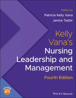 Kelly Vana's Nursing Leadership and Management