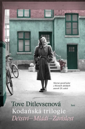 Kodaňská trilogie - Tove Ditlevsenová