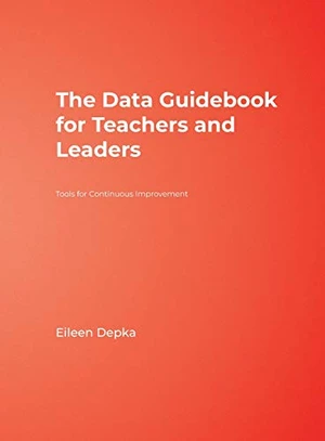 The Data Guidebook for Teachers and Leaders