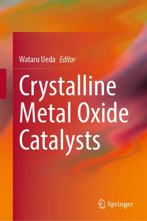 Crystalline Metal Oxide Catalysts