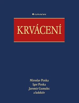 Krvácení, Penka Miroslav