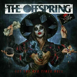 The Offspring - Let The Bad Times Roll (LP)