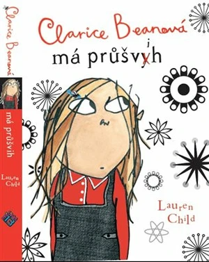 Clarice Beanová má průšvih - Lauren Child